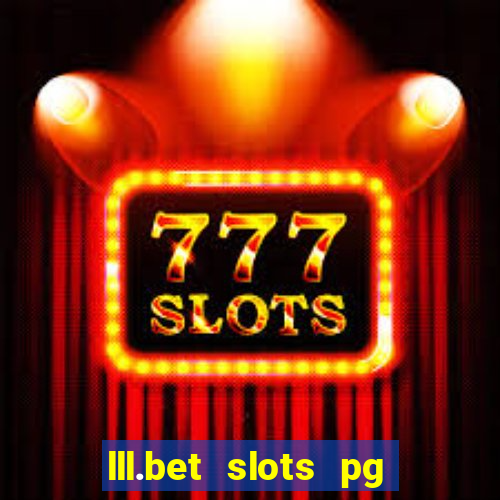 lll.bet slots pg online games